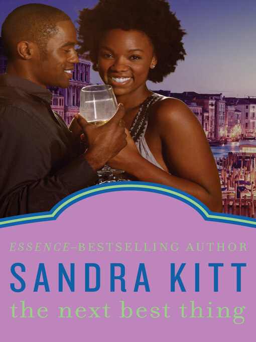 Title details for Next Best Thing by Sandra Kitt - Available
